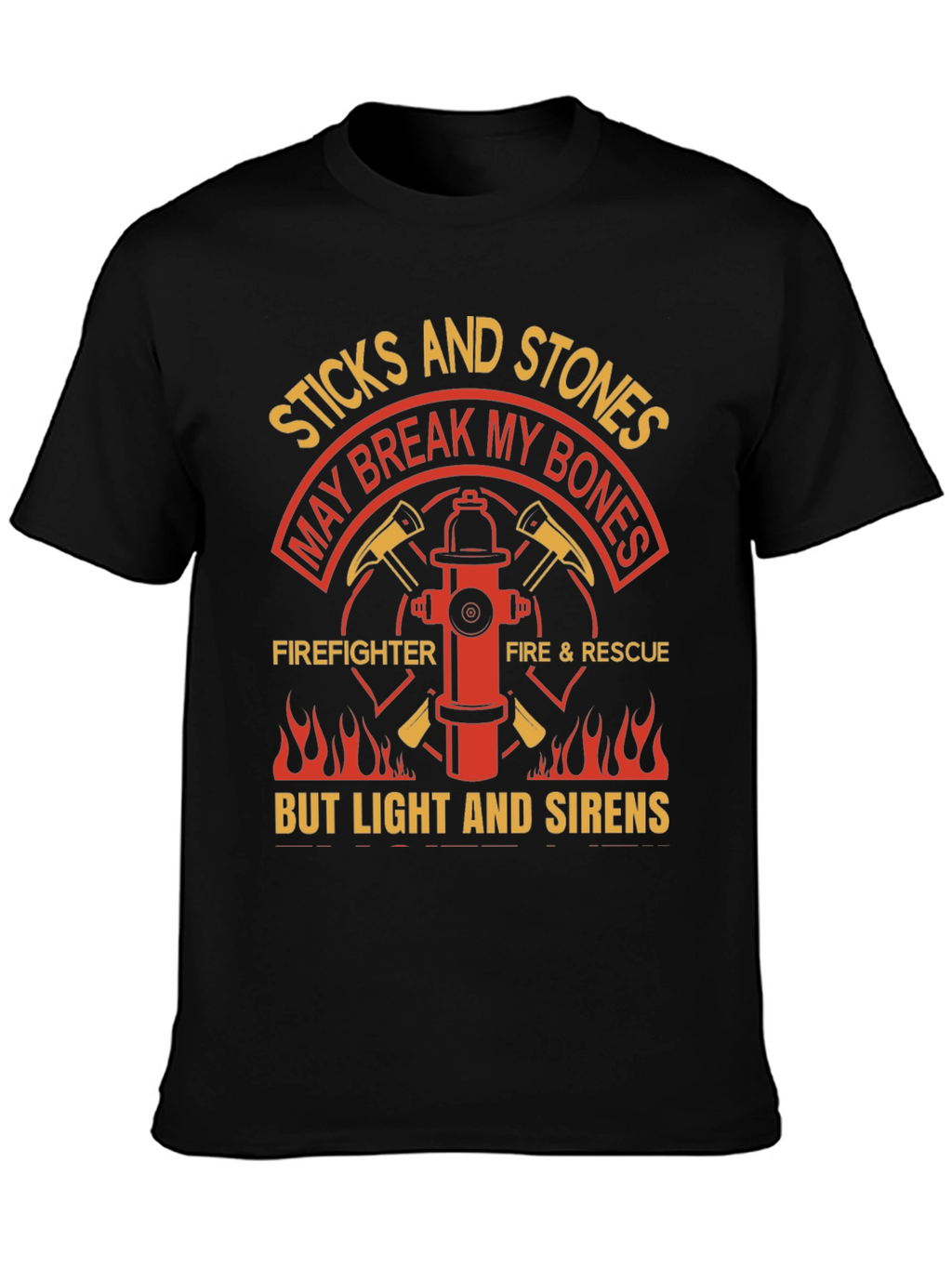 Firefighter T-Shirt - Sticks and Stones