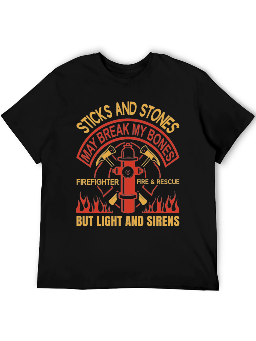 Firefighter T-Shirt - Sticks and Stones