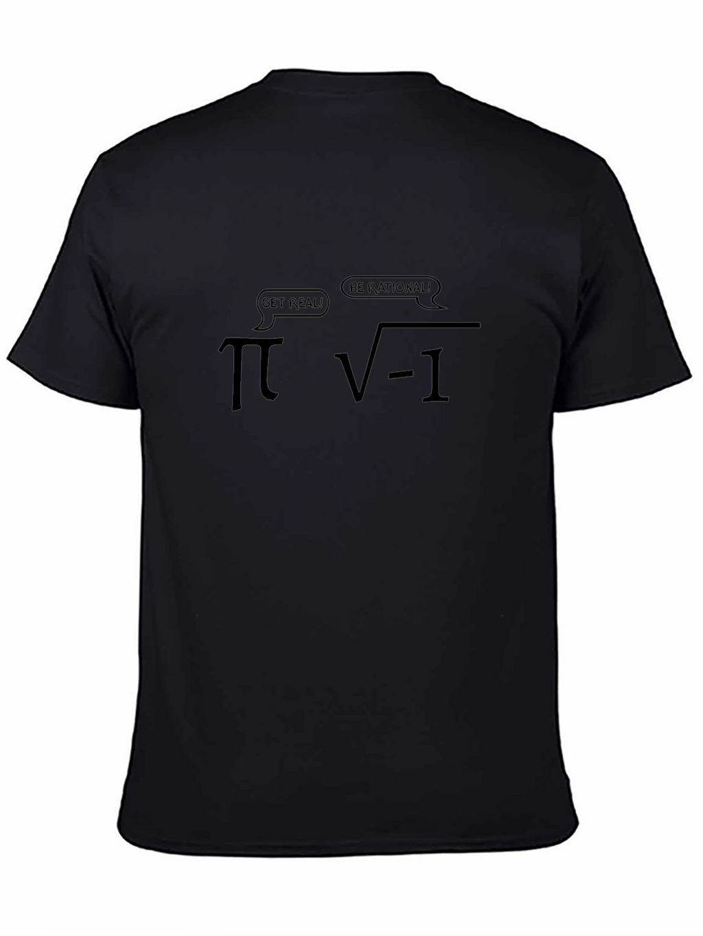 Math Humor T-Shirt: Be Rational