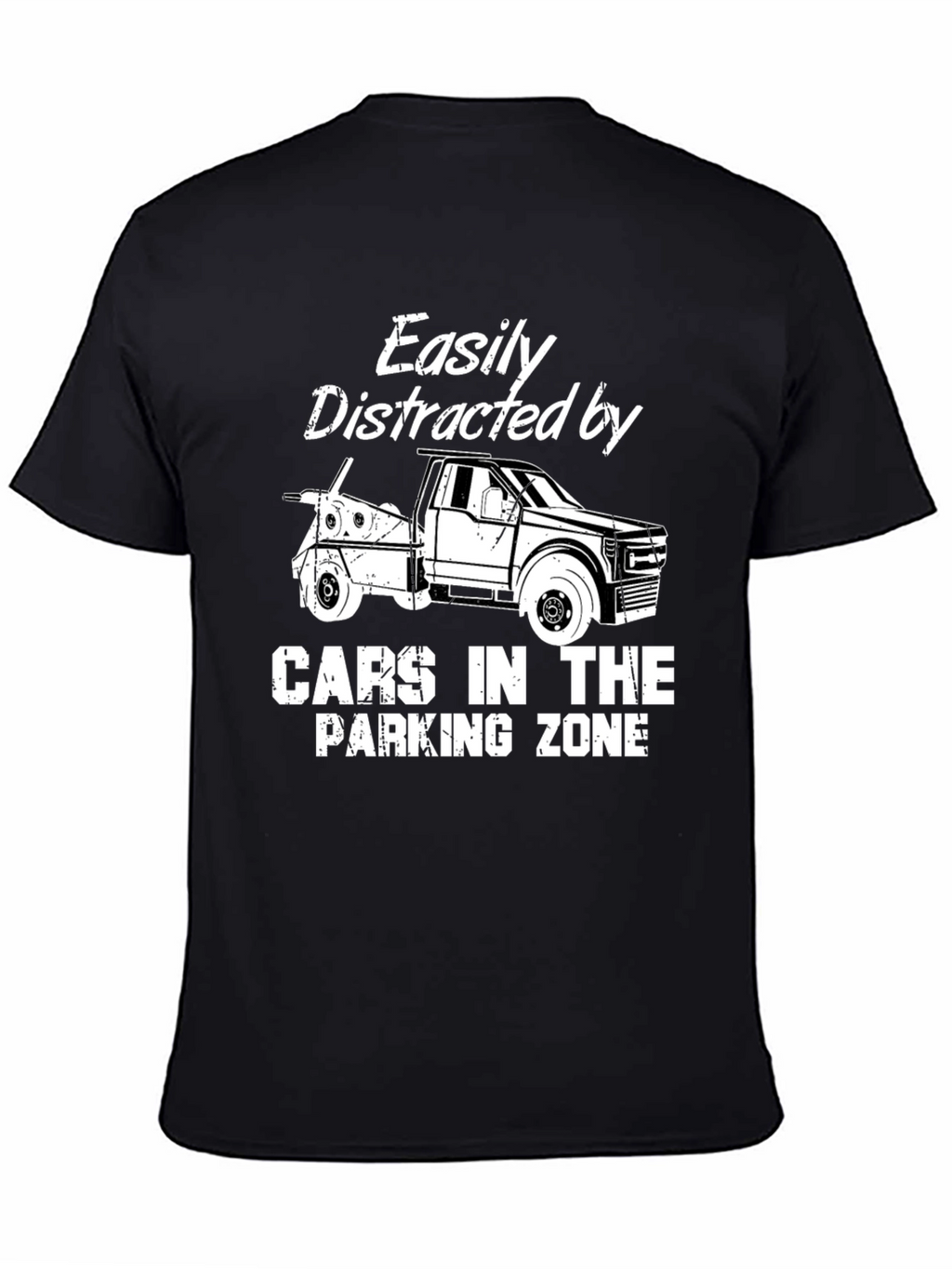 Easily Distracted Tow Truck T-Shirt