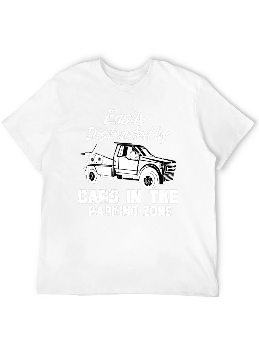 Easily Distracted Tow Truck T-Shirt