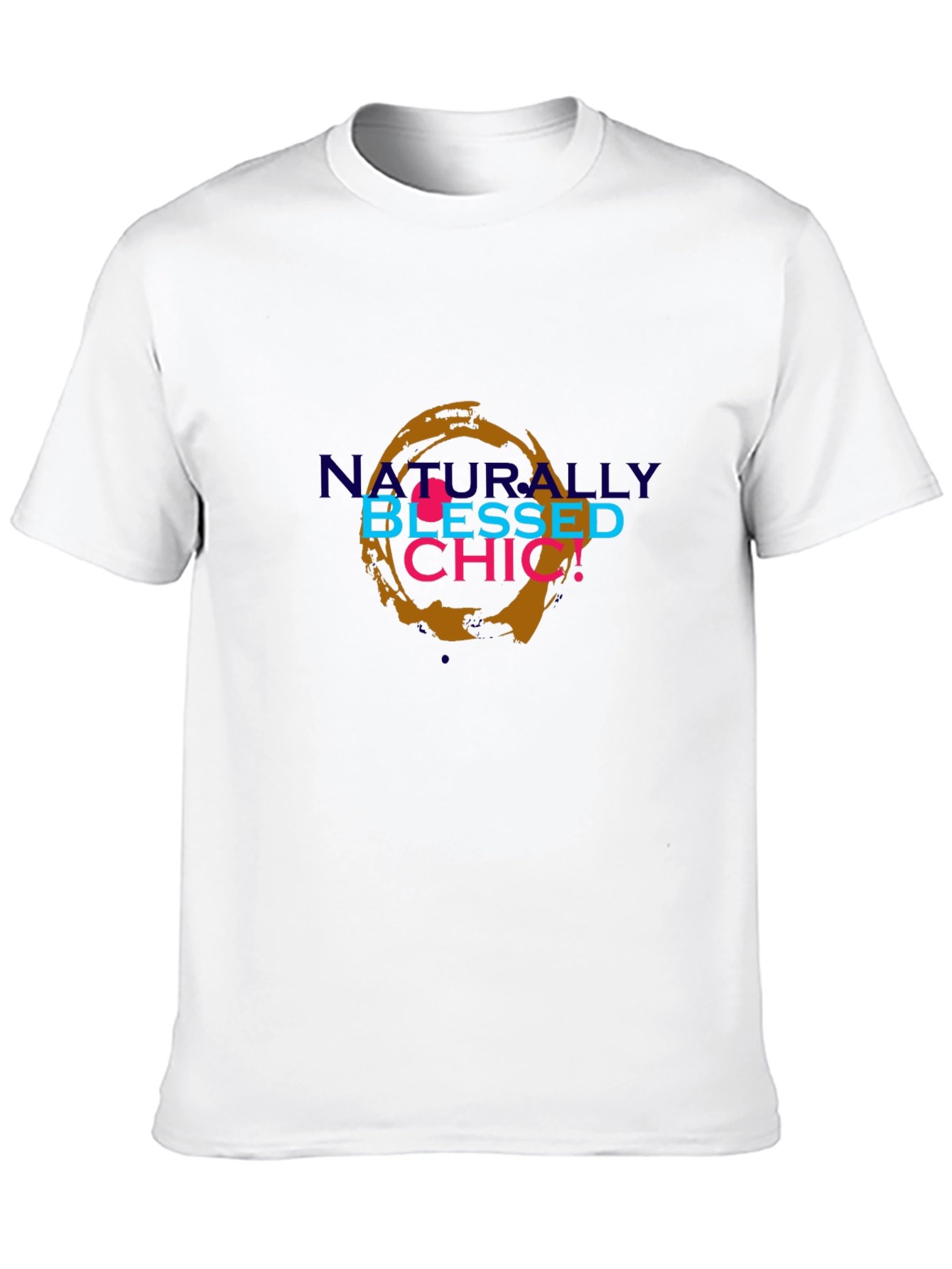Naturally Blessed Chic Graphic T-Shirt