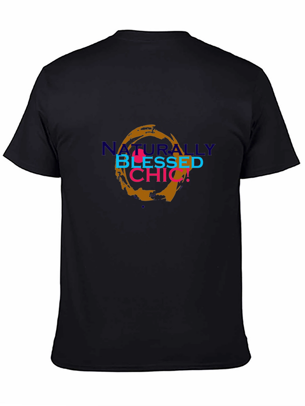 Naturally Blessed Chic Graphic T-Shirt