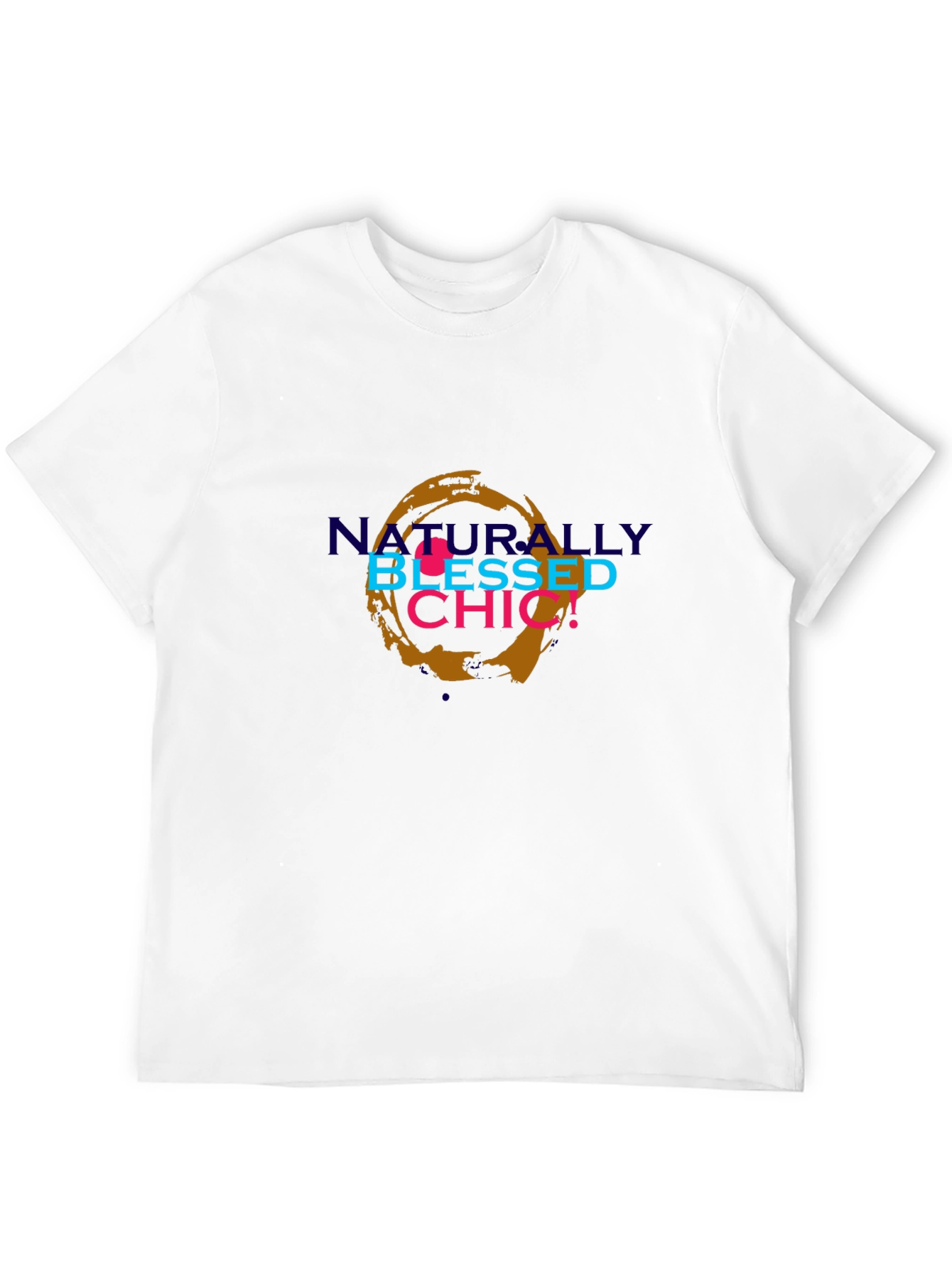 Naturally Blessed Chic Graphic T-Shirt
