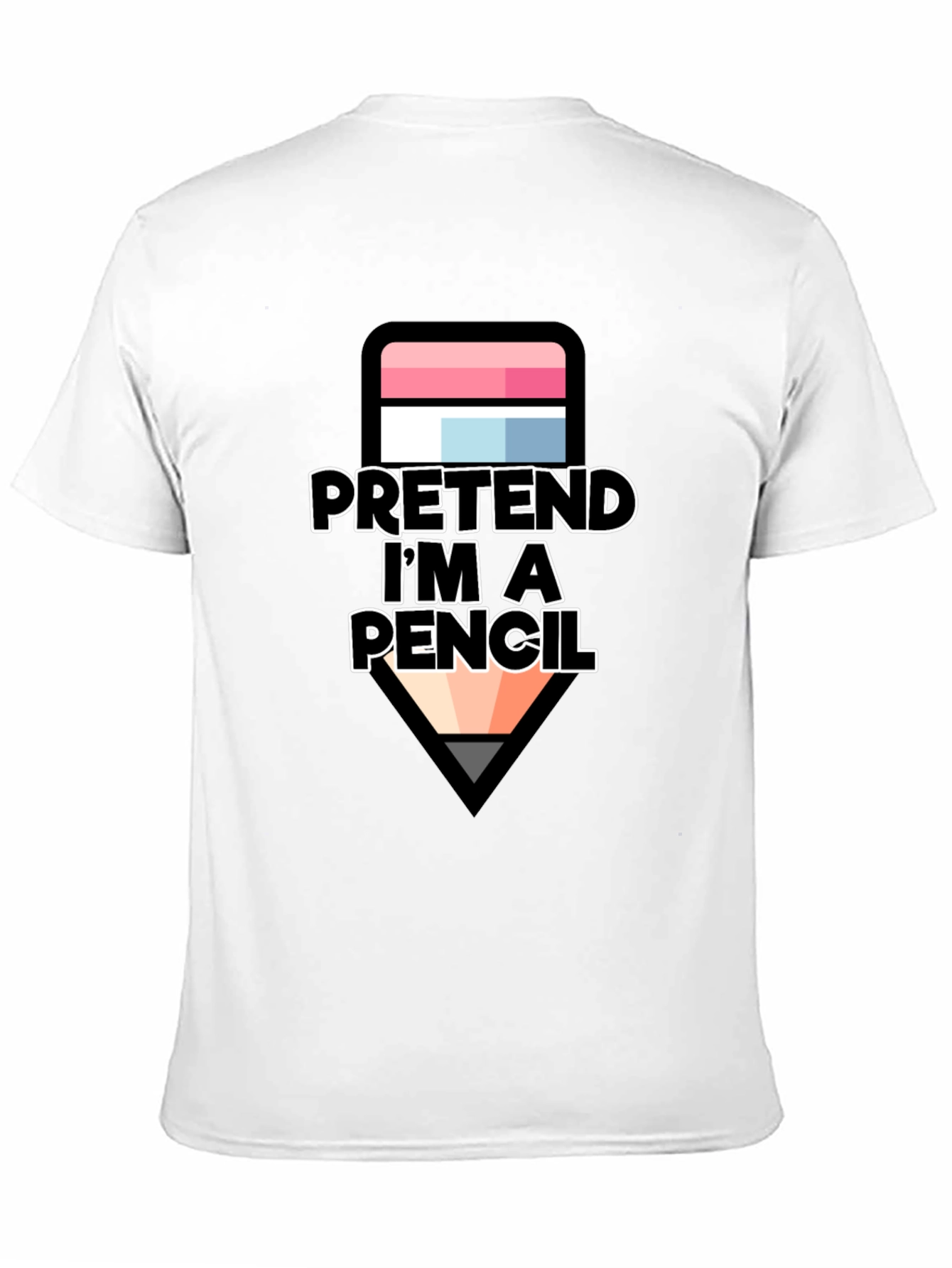Pretend Im a Pencil T-Shirt - Funny Costume Tee