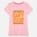 One Month Can't Hold Our History Black Month