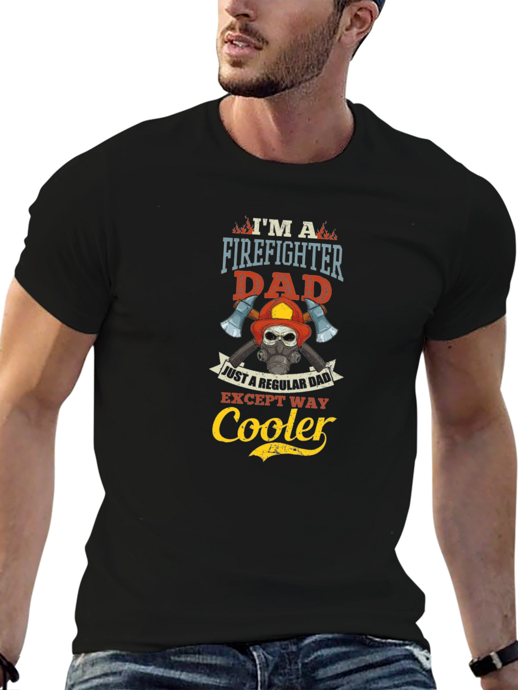 Firefighter Dad T-Shirt: Regular Dad Except Way Cooler