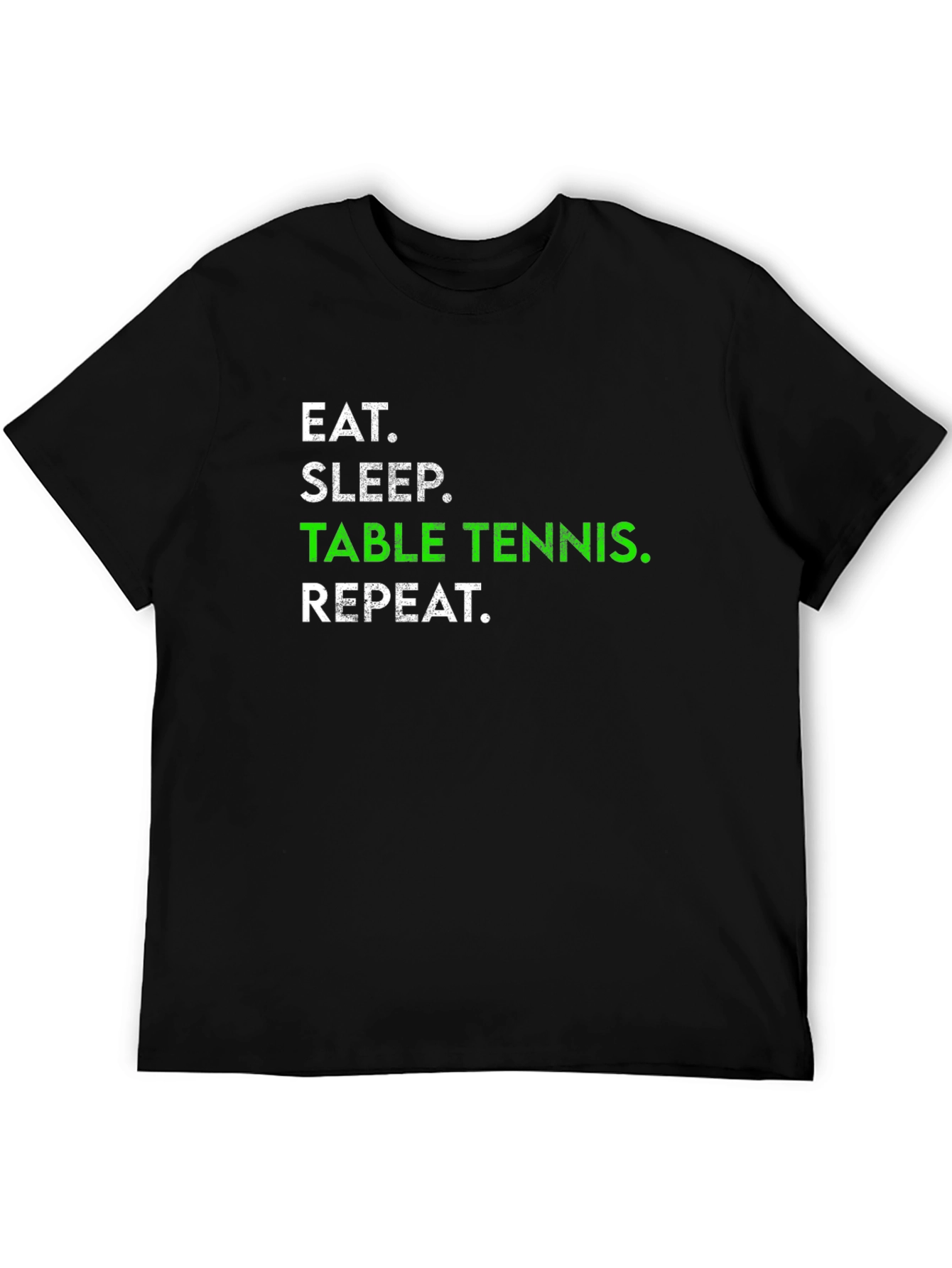 Eat Sleep Table Tennis Repeat Black T-Shirt