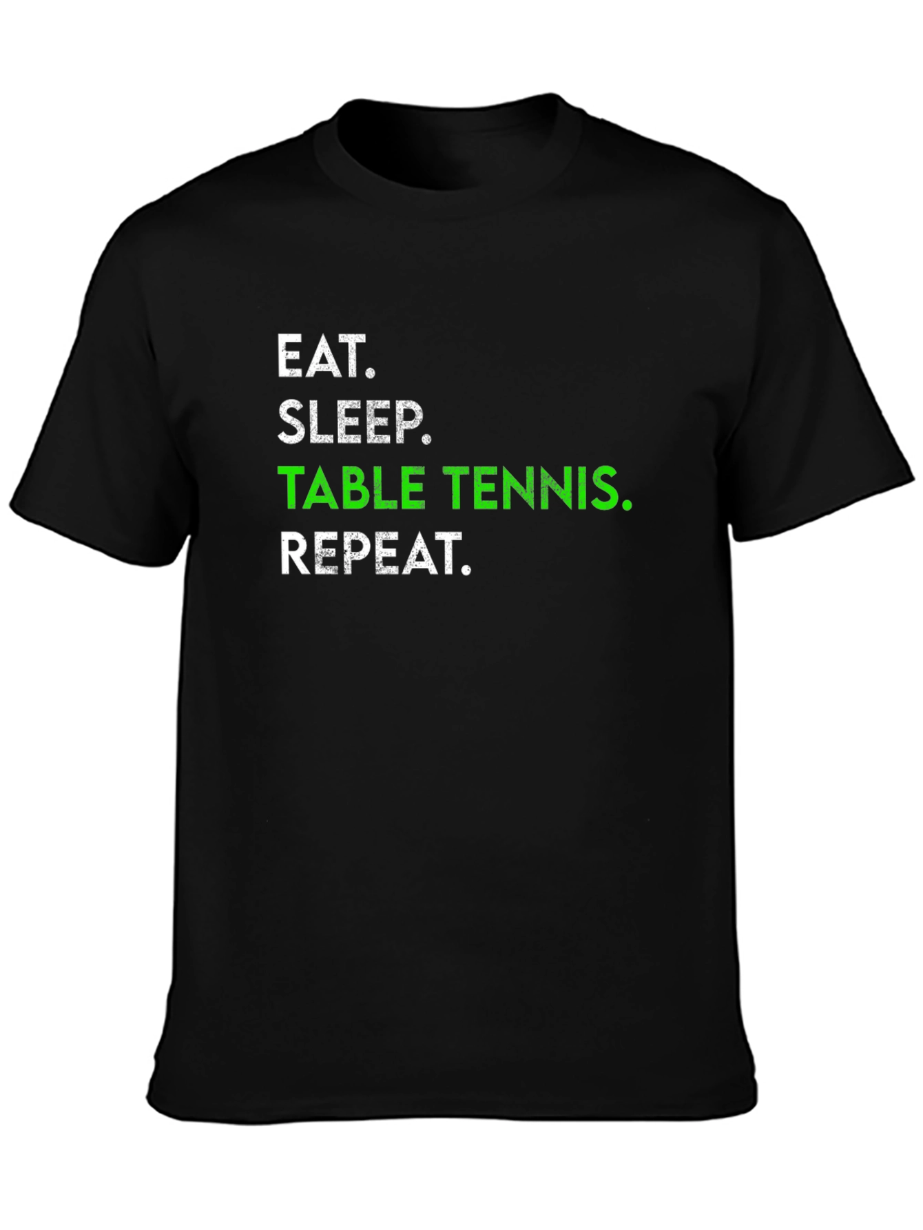 Eat Sleep Table Tennis Repeat Black T-Shirt