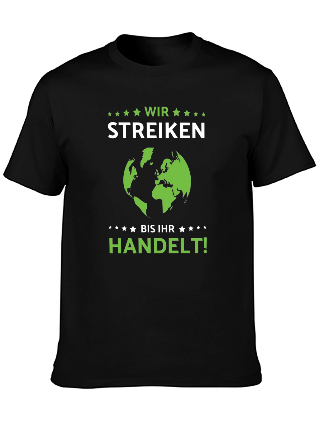 Wir Streiken T-Shirt - Environmental Protest