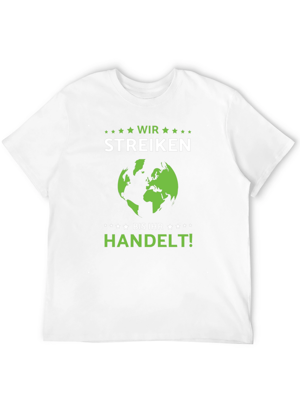 Wir Streiken T-Shirt - Environmental Protest