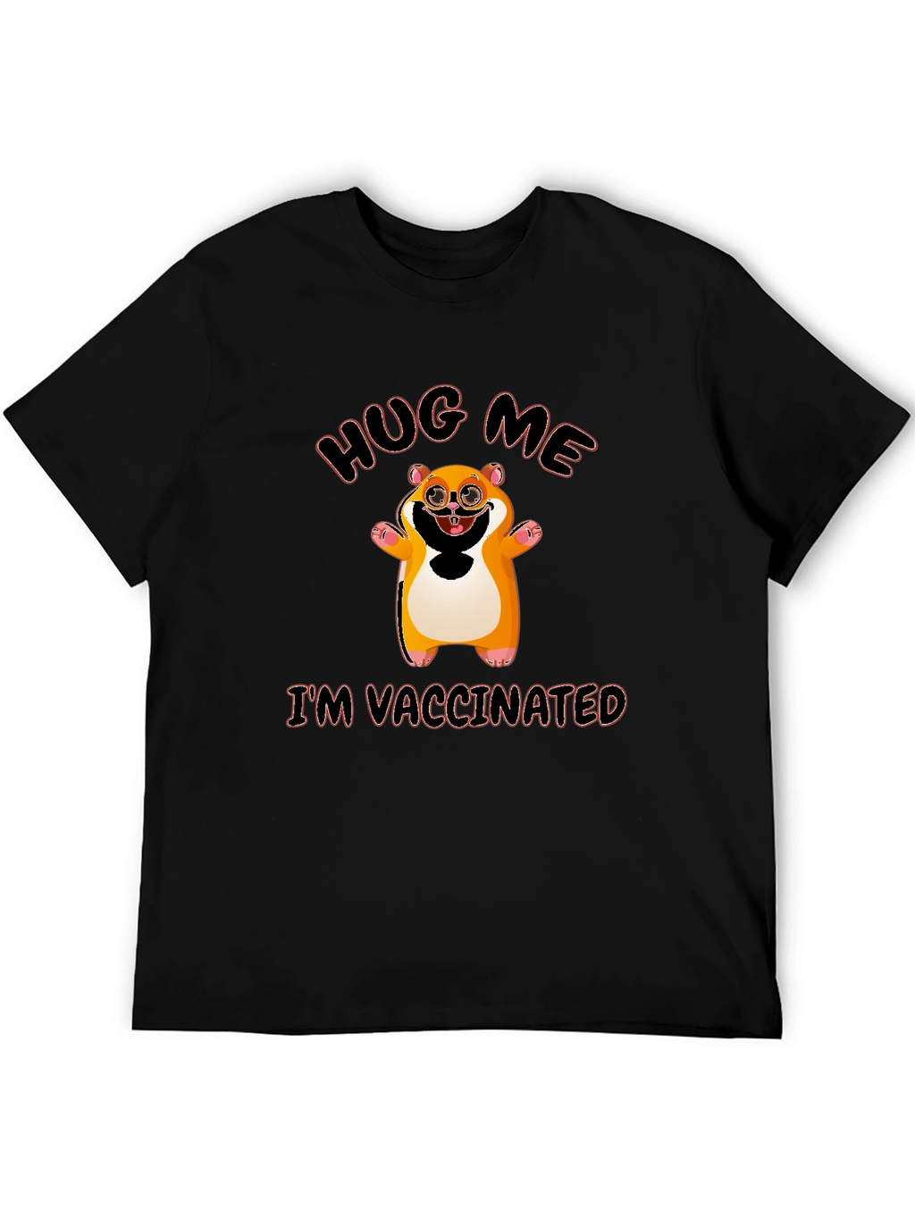 Hug Me Im Vaccinated T-Shirt