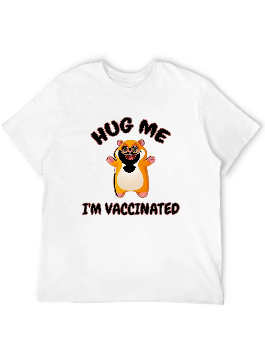 Hug Me Im Vaccinated T-Shirt