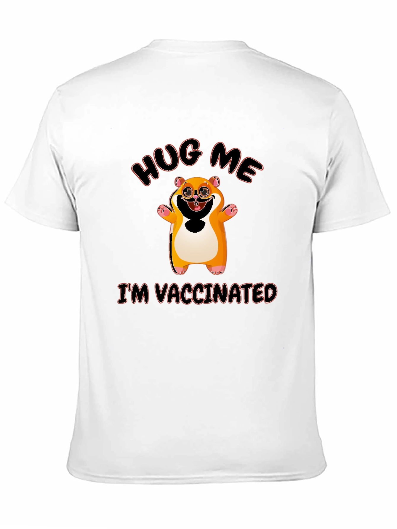 Hug Me Im Vaccinated T-Shirt