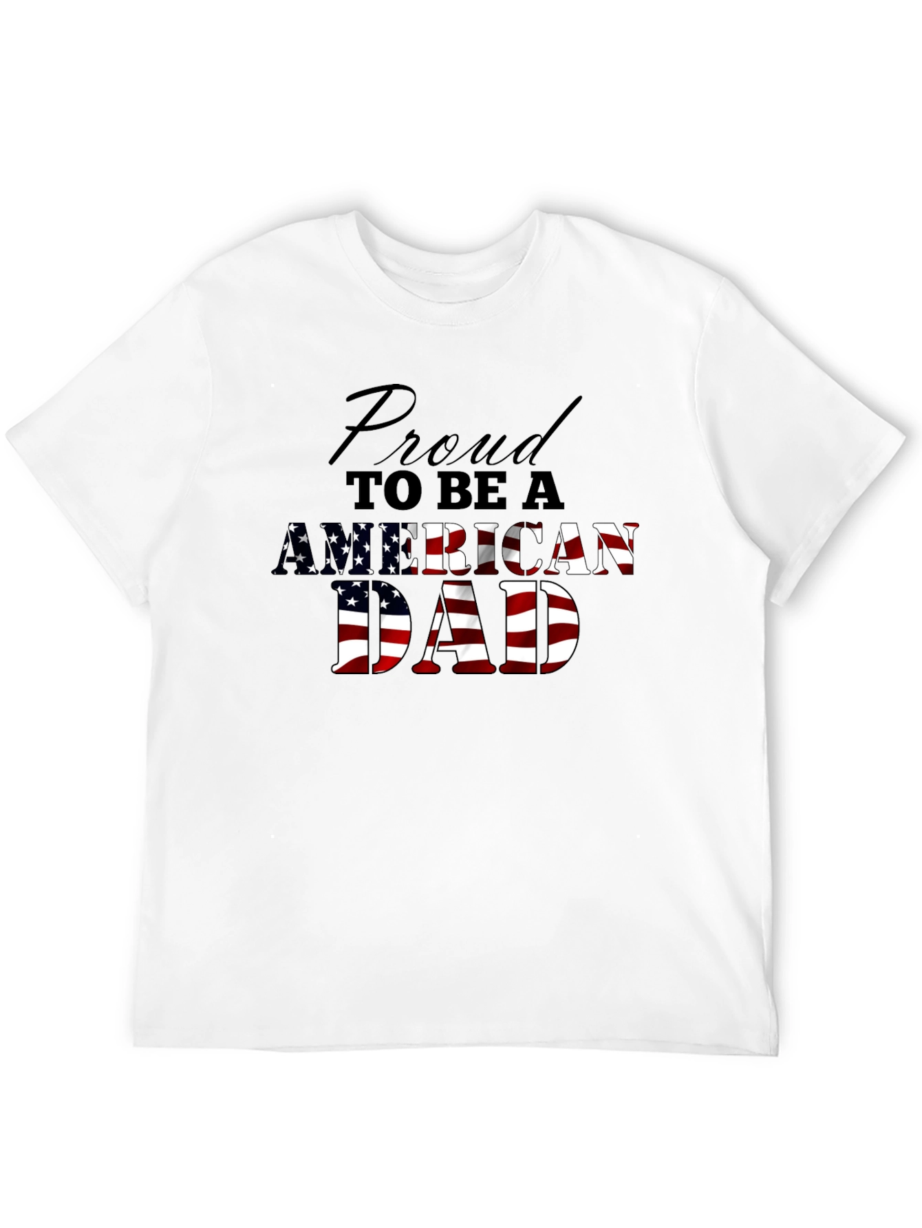 Proud American Dad Graphic Tee