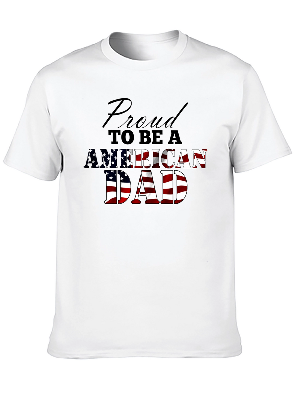 Proud American Dad Graphic Tee