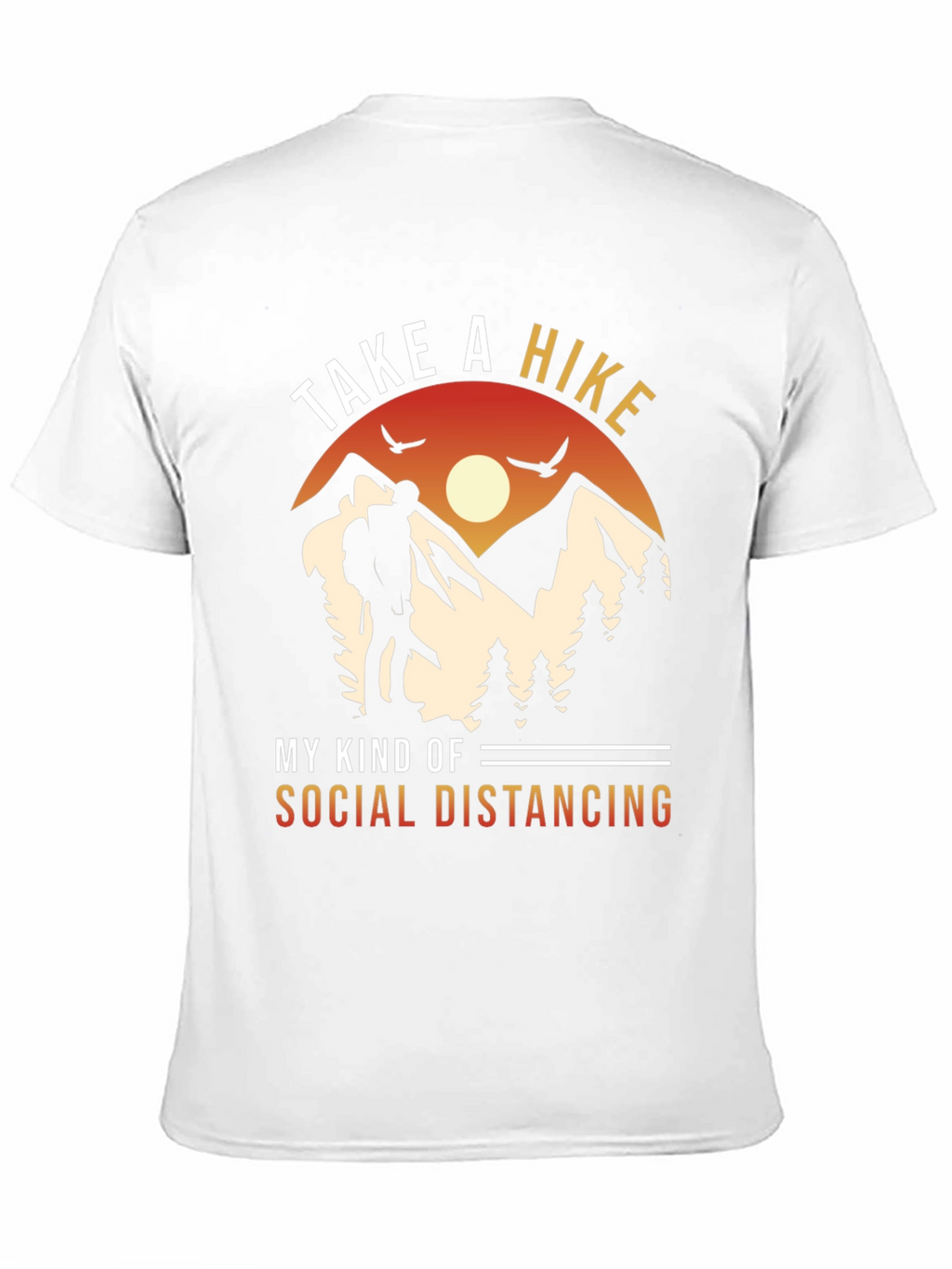 Take a Hike Social Distancing Graphic Tee