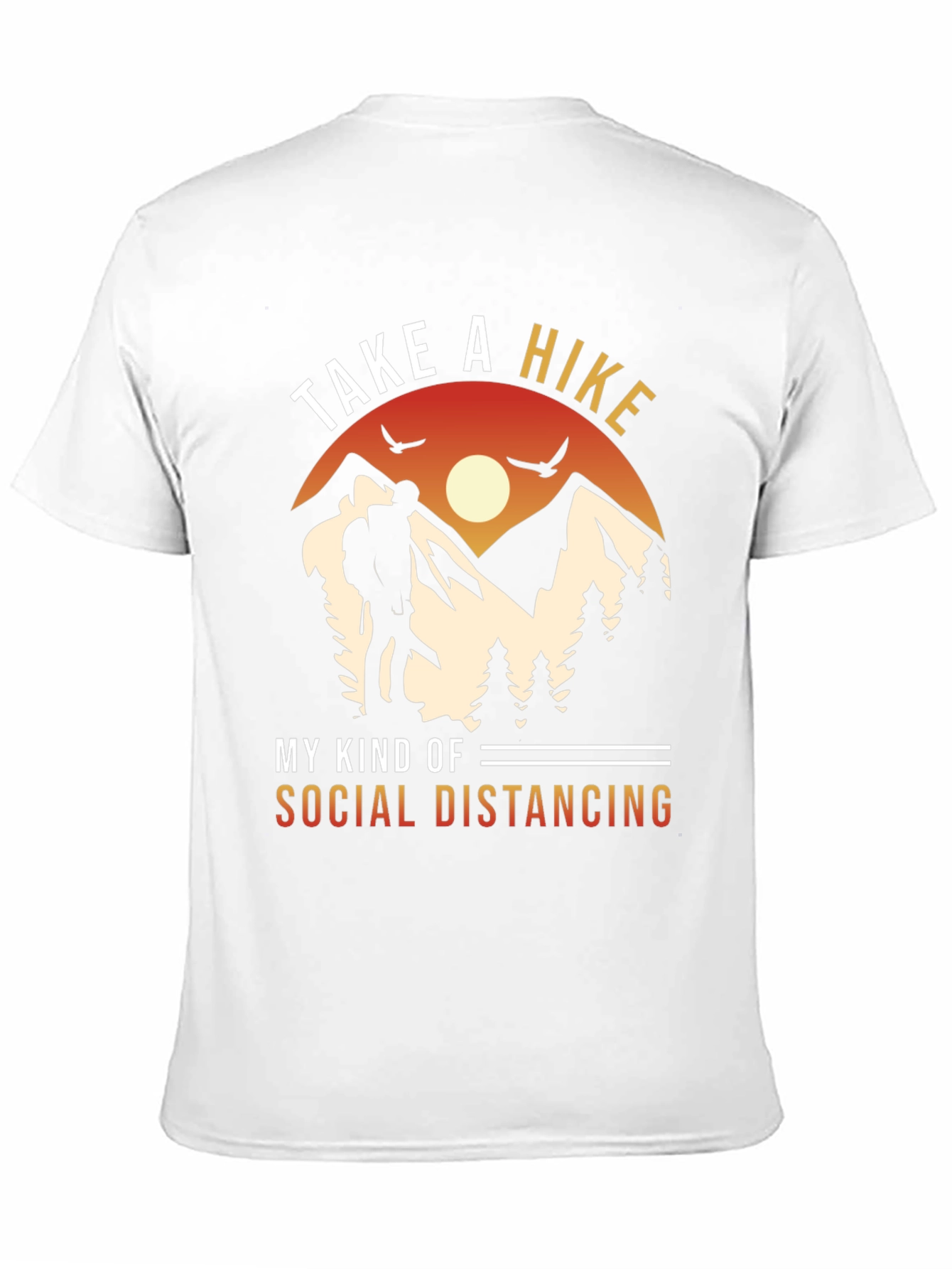 Take a Hike Social Distancing Graphic Tee