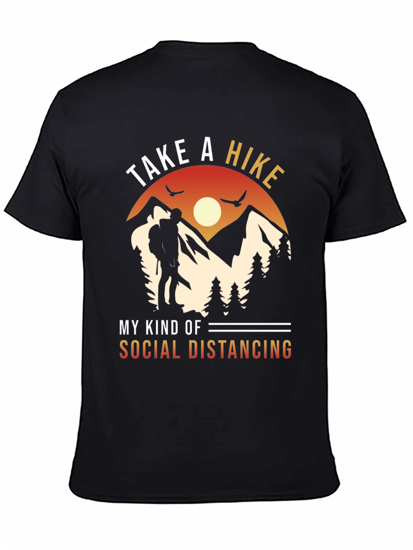 Take a Hike Social Distancing Graphic Tee