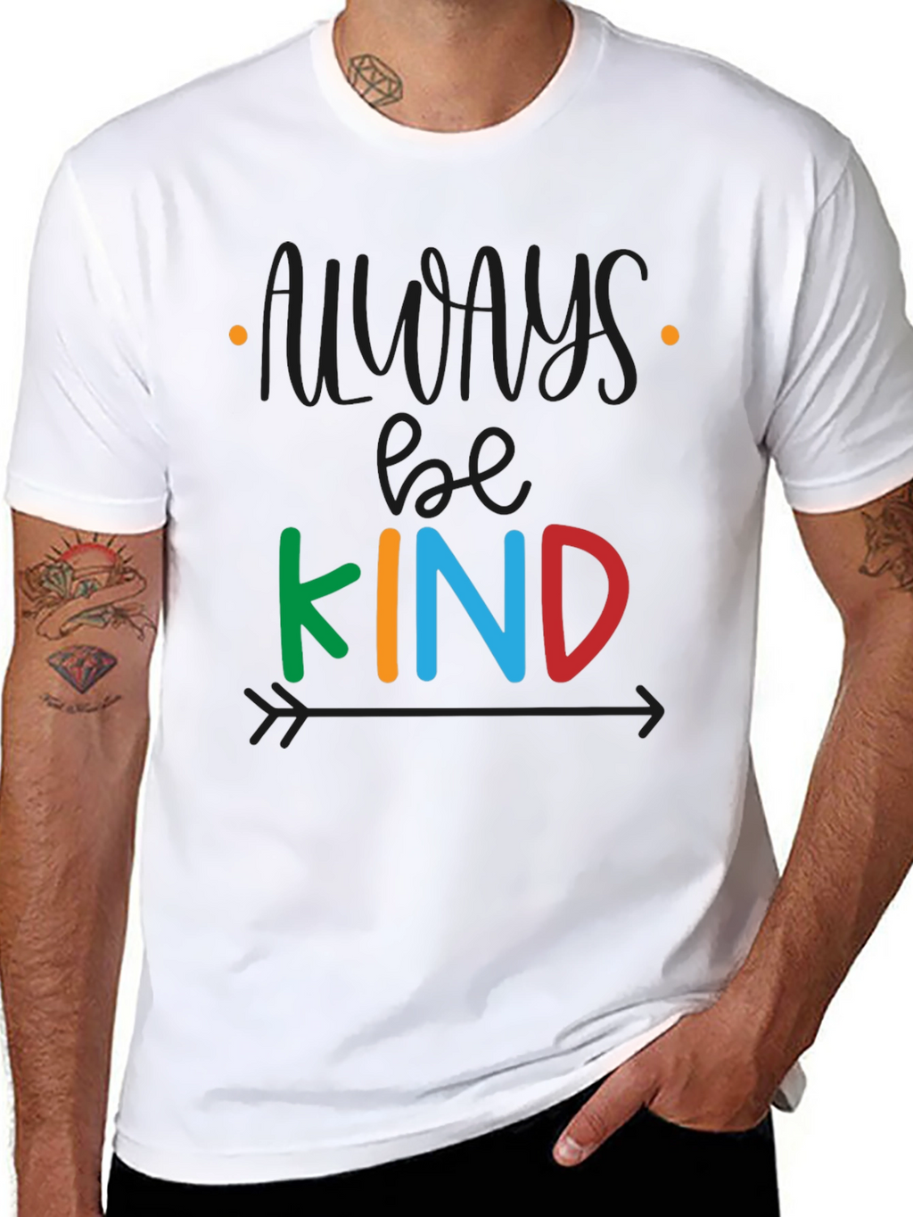 Always Be Kind T-Shirt - Positive Message Tee