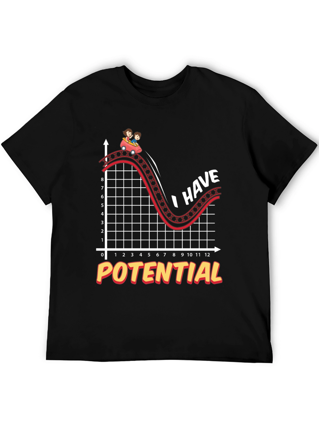 I Have Potential T-Shirt - Funny Science Physics Tee