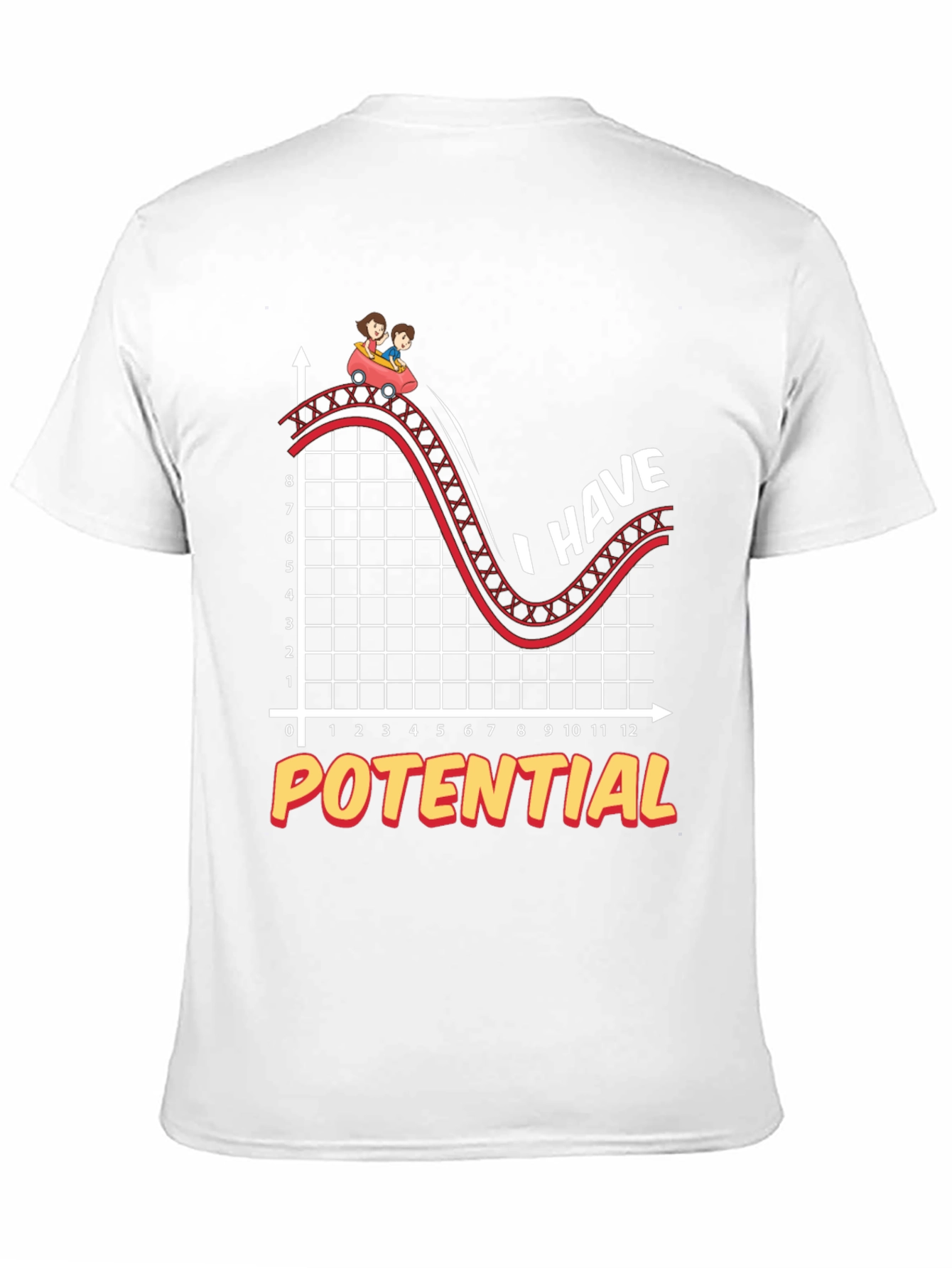 I Have Potential T-Shirt - Funny Science Physics Tee