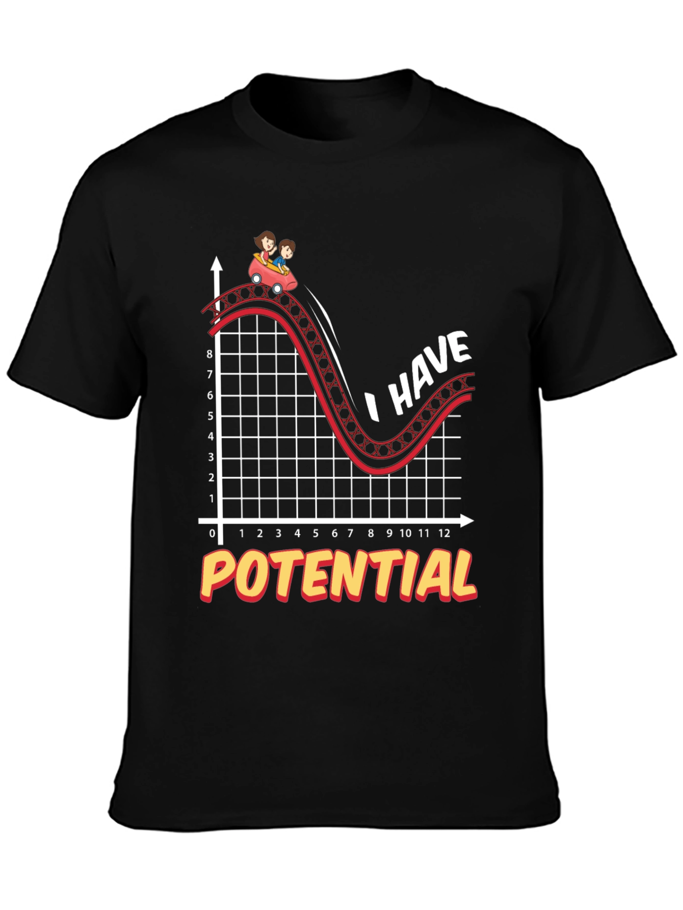I Have Potential T-Shirt - Funny Science Physics Tee
