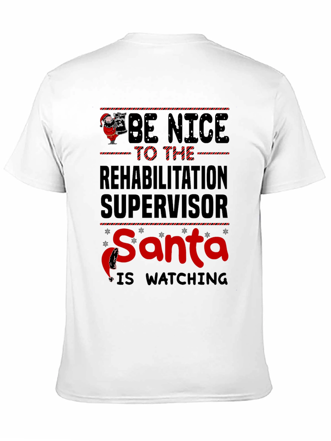 Rehabilitation Supervisor Santa Watching T-Shirt