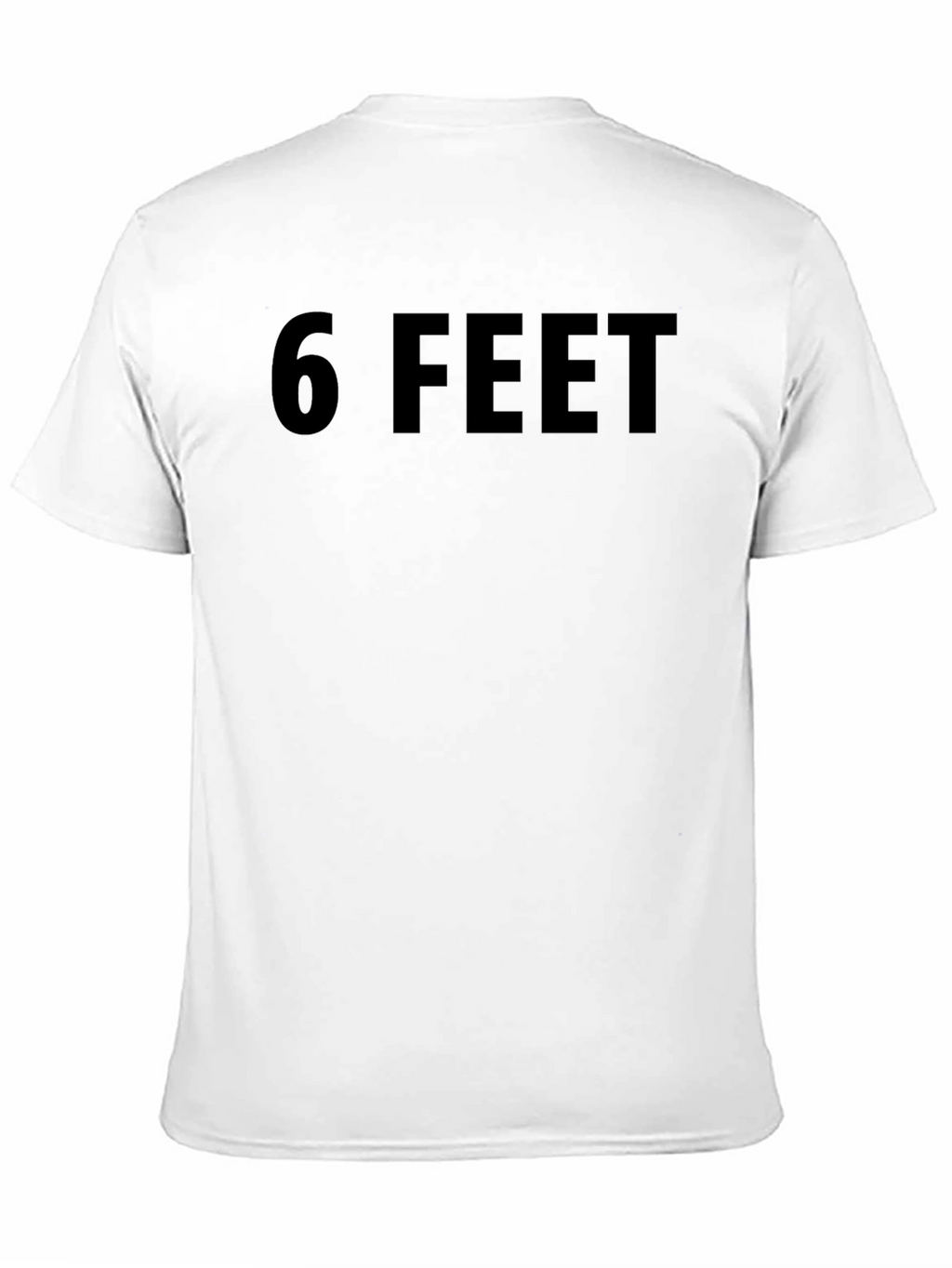 6 Feet Black Graphic Tee - Social Distancing T-Shirt