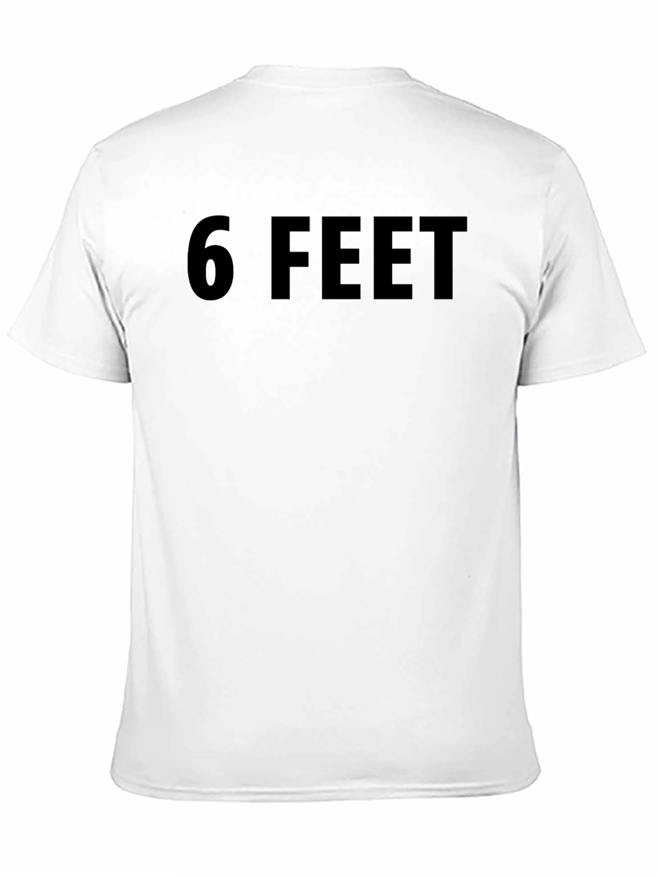 6 Feet Black Graphic Tee - Social Distancing T-Shirt
