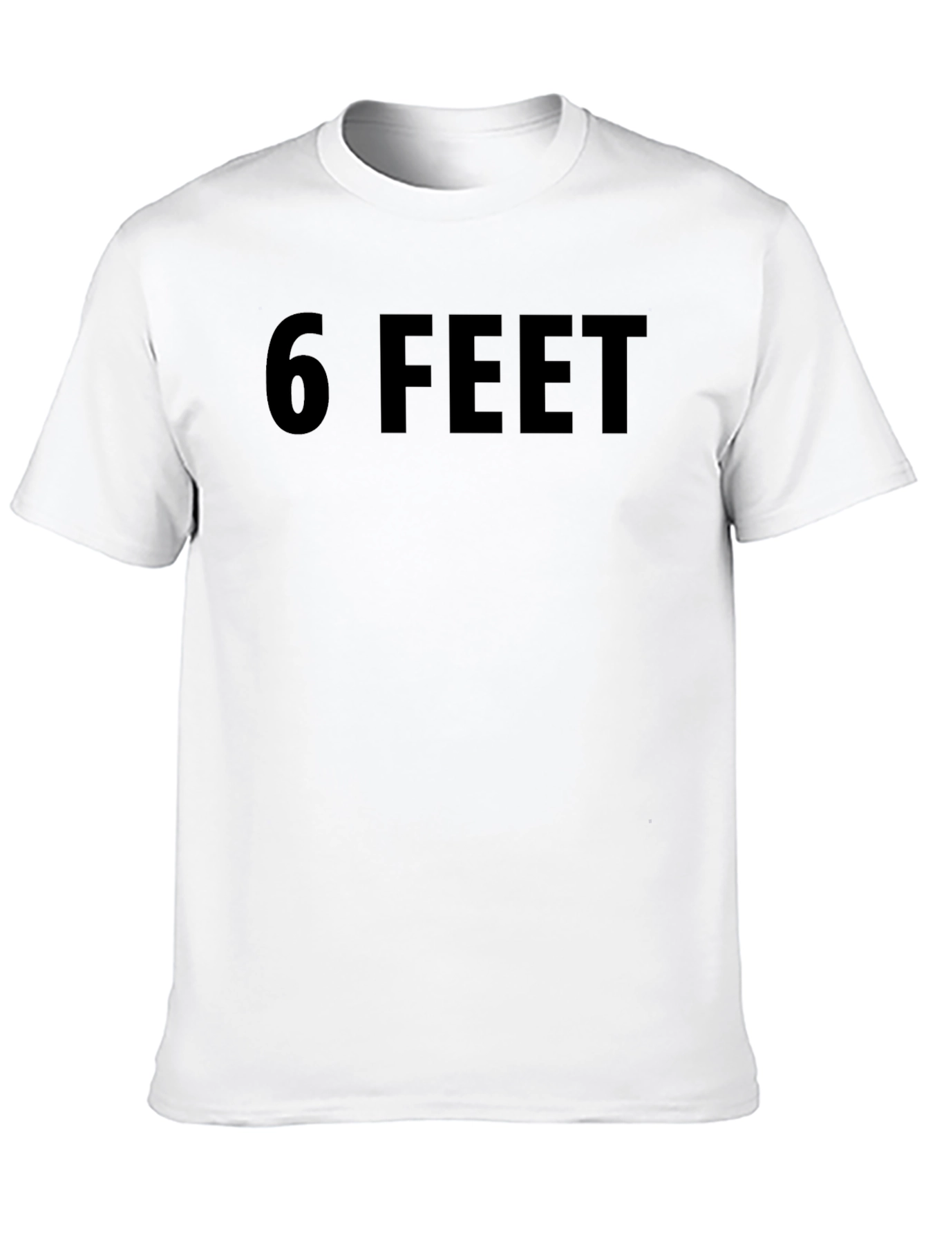 6 Feet Black Graphic Tee - Social Distancing T-Shirt