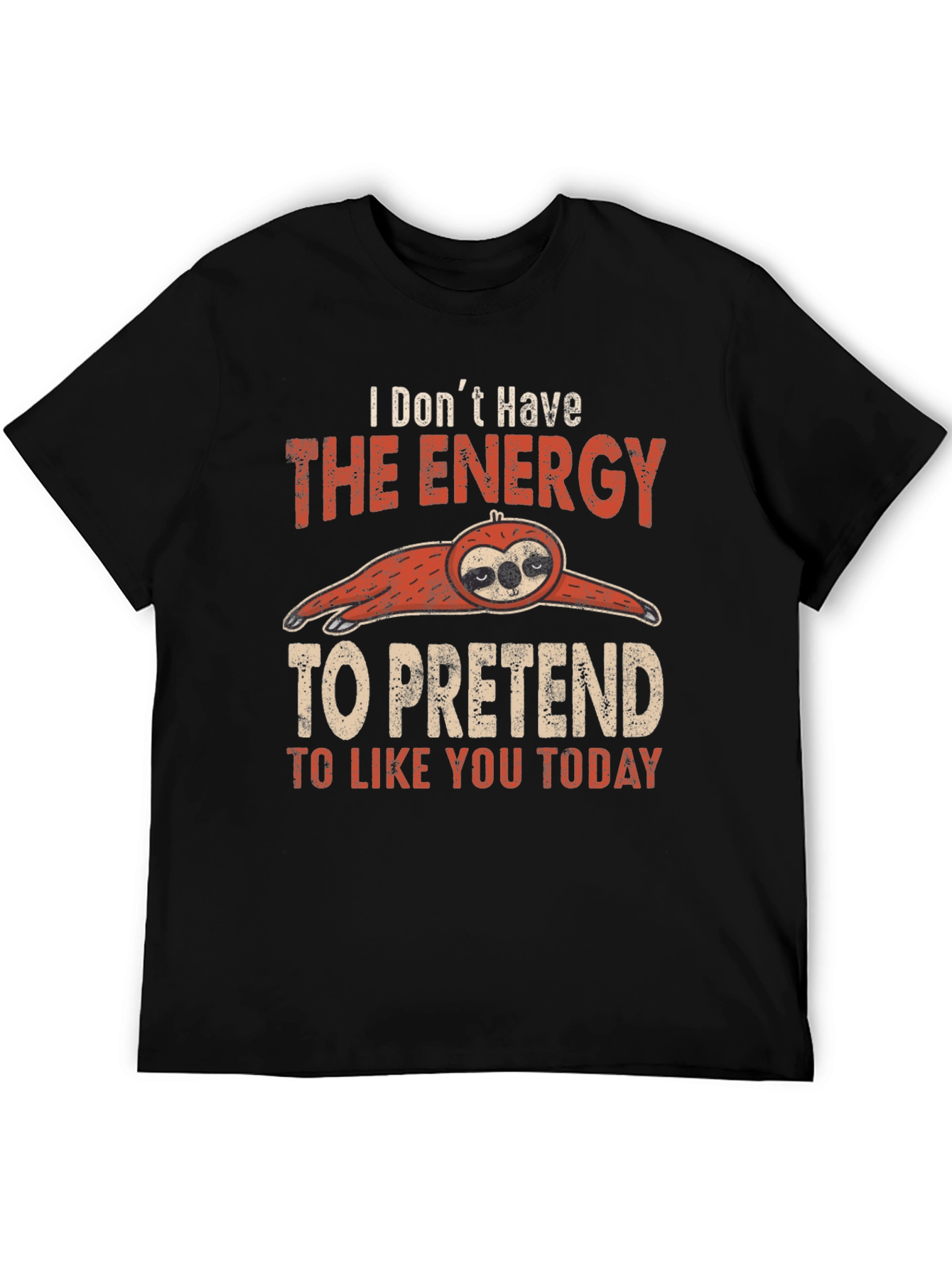 Funny Sloth Graphic T-Shirt: Energy to Pretend