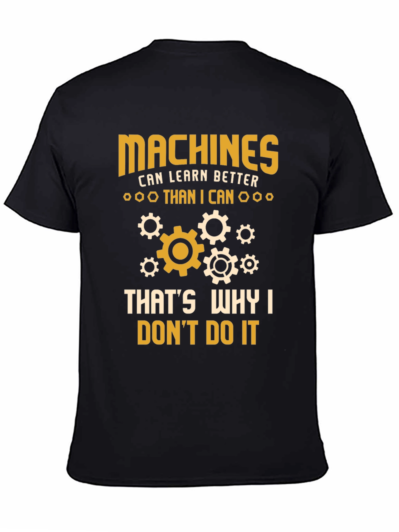 Funny Machines Graphic Tee - Learners Humor T-Shirt