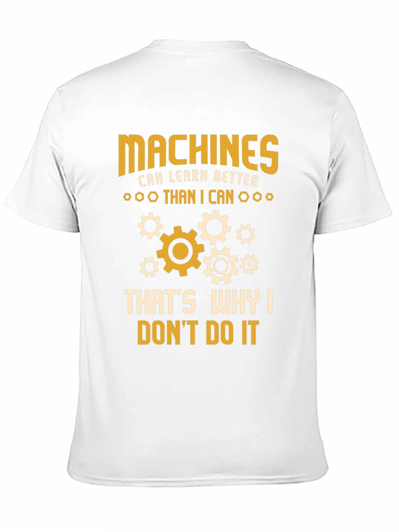Funny Machines Graphic Tee - Learners Humor T-Shirt