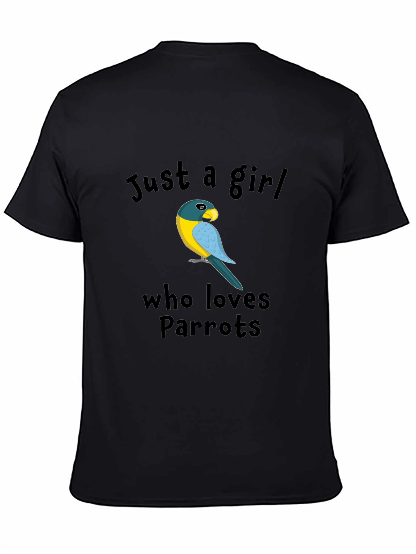 Just a Girl Who Loves Parrots Black T-Shirt