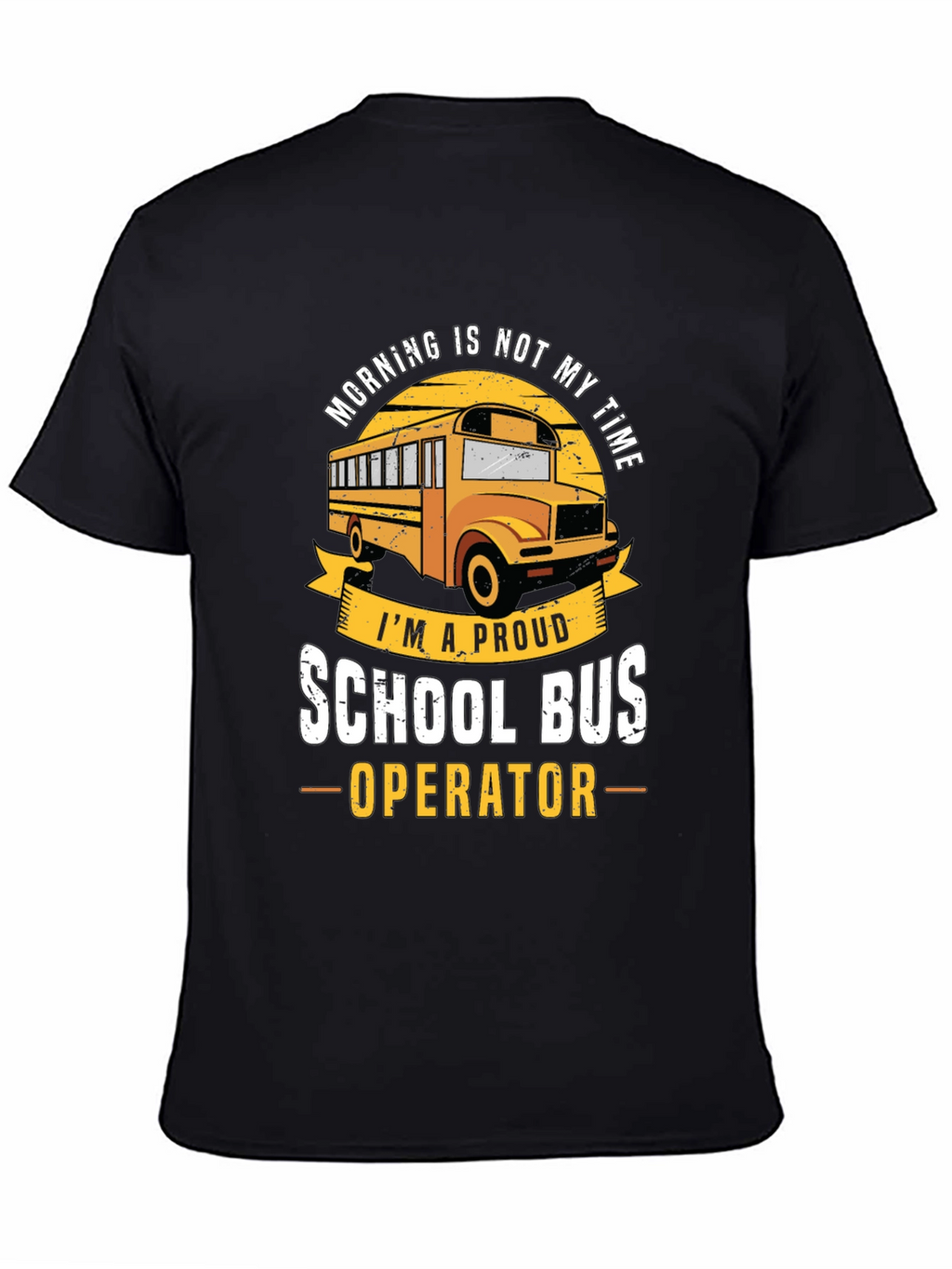 Proud School Bus Operator T-Shirt
