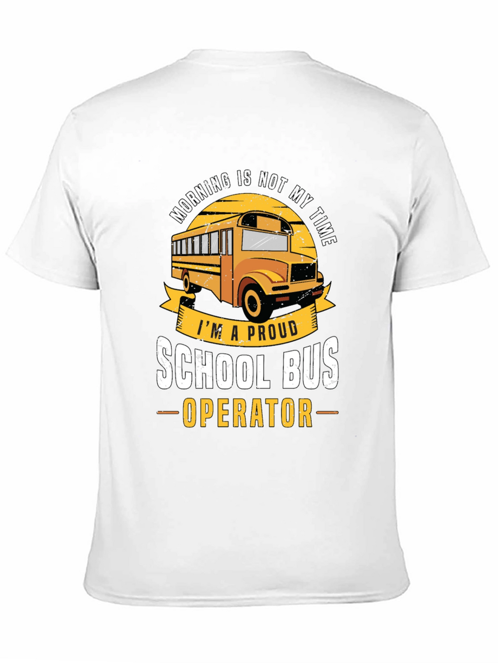 Proud School Bus Operator T-Shirt