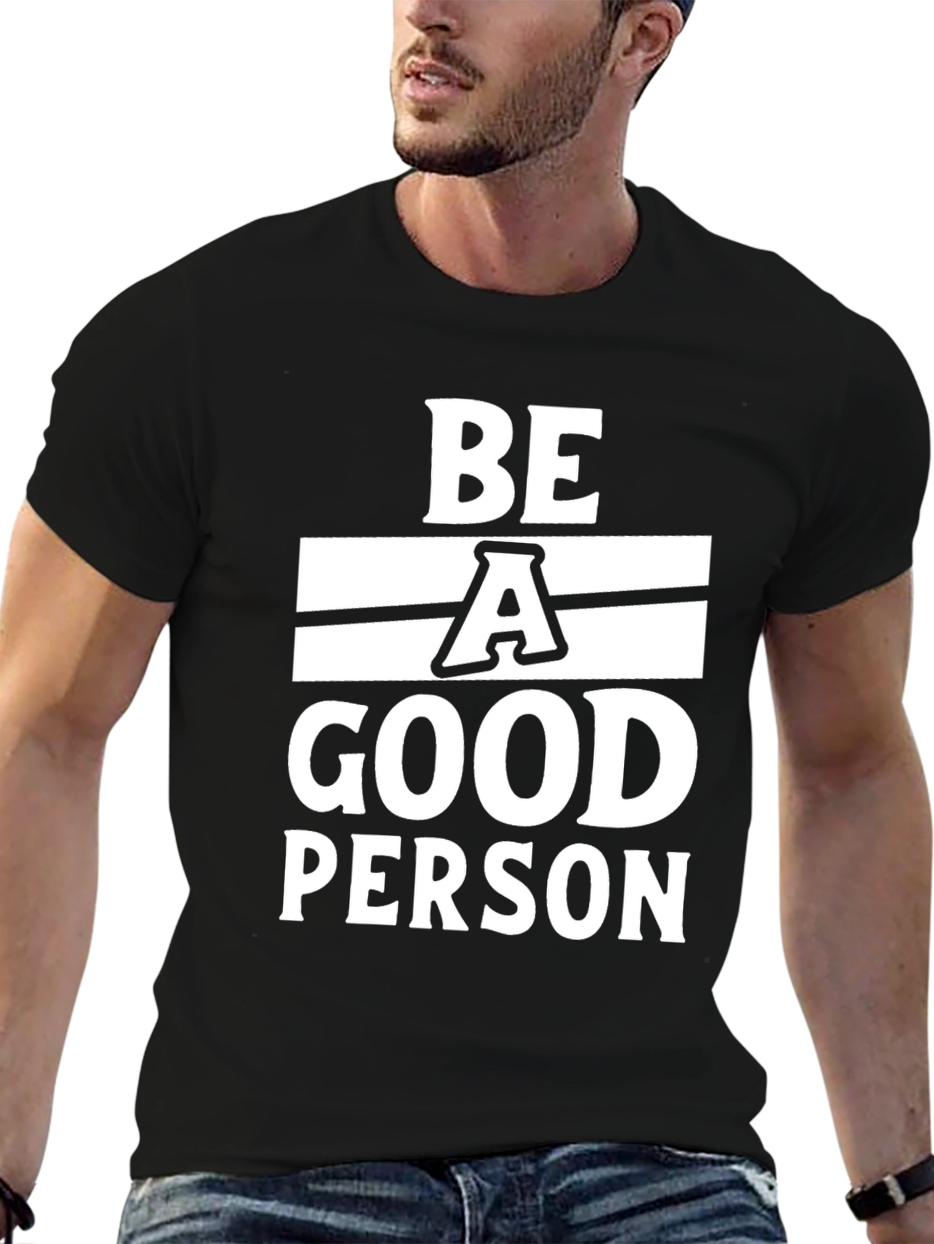 Be A Good Person Black T-Shirt