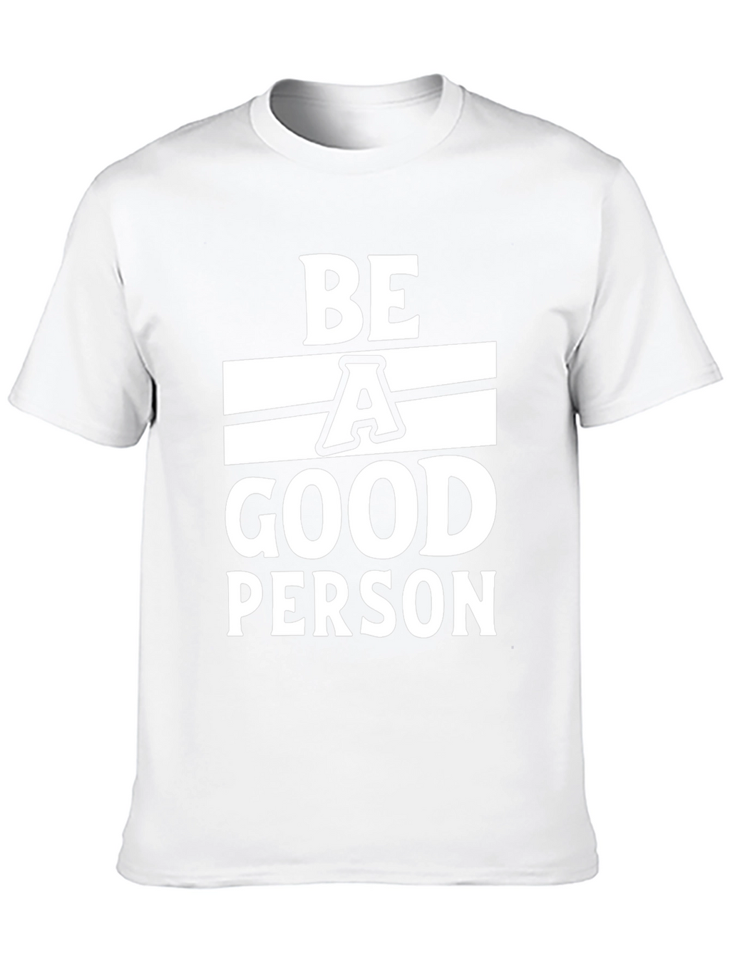 Be A Good Person Black T-Shirt