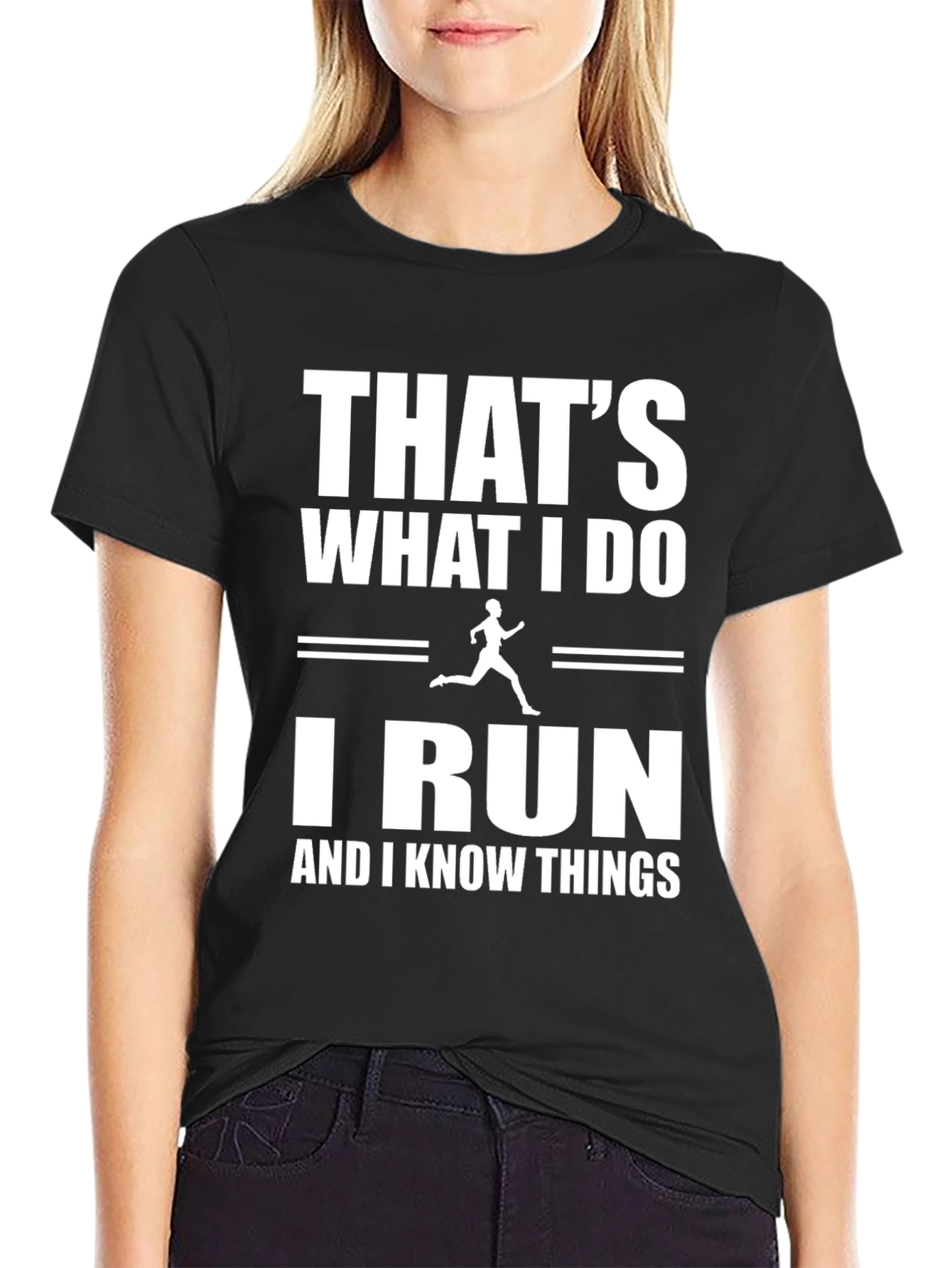 I Run and I Know Things T-Shirt