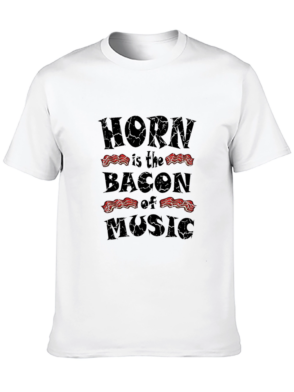 Horn is the Bacon of Music Black T-Shirt
