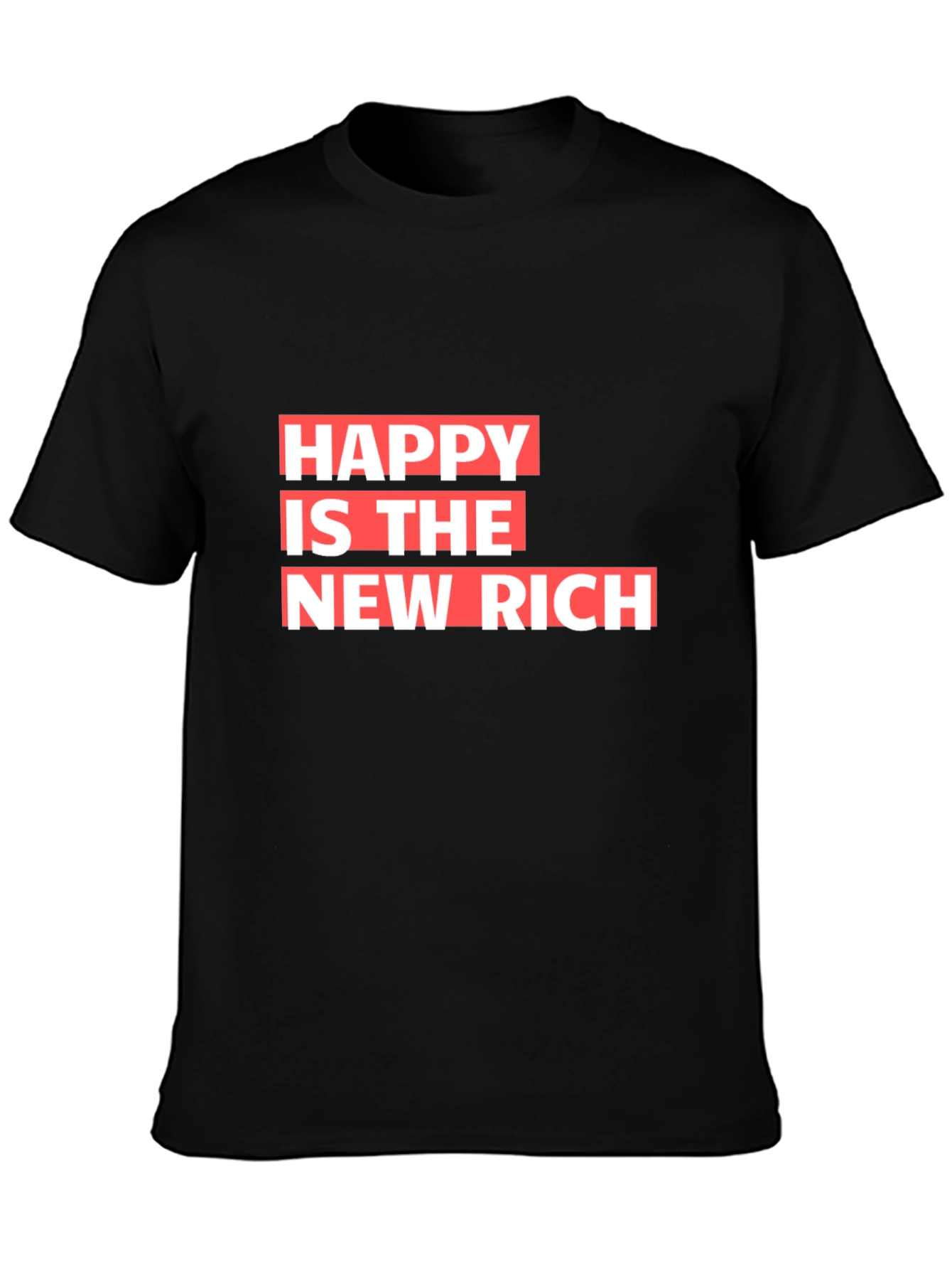 Happy is the New Rich Graphic Tee - Black