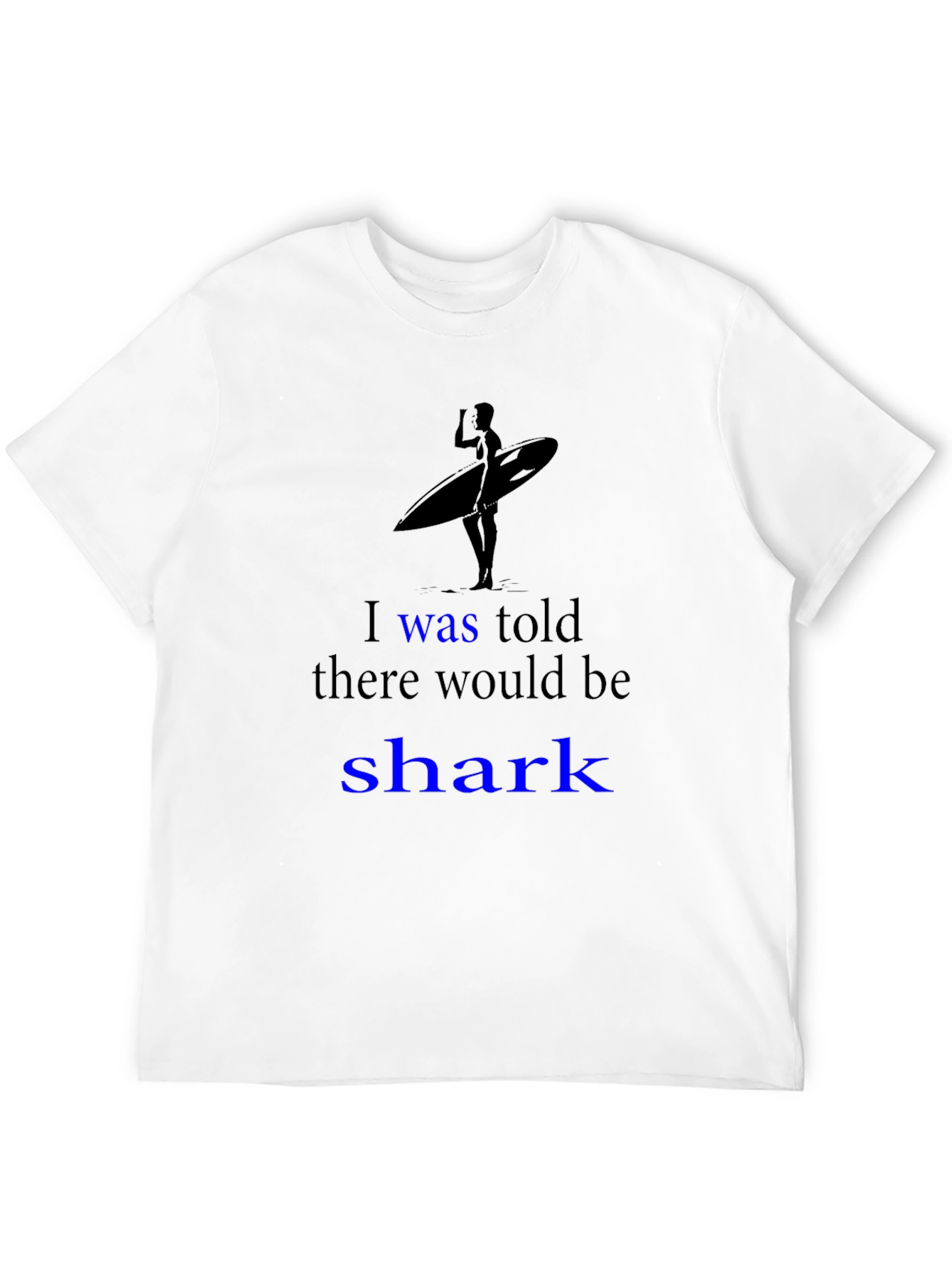 Shark Humor Graphic Tee - Surfer Design