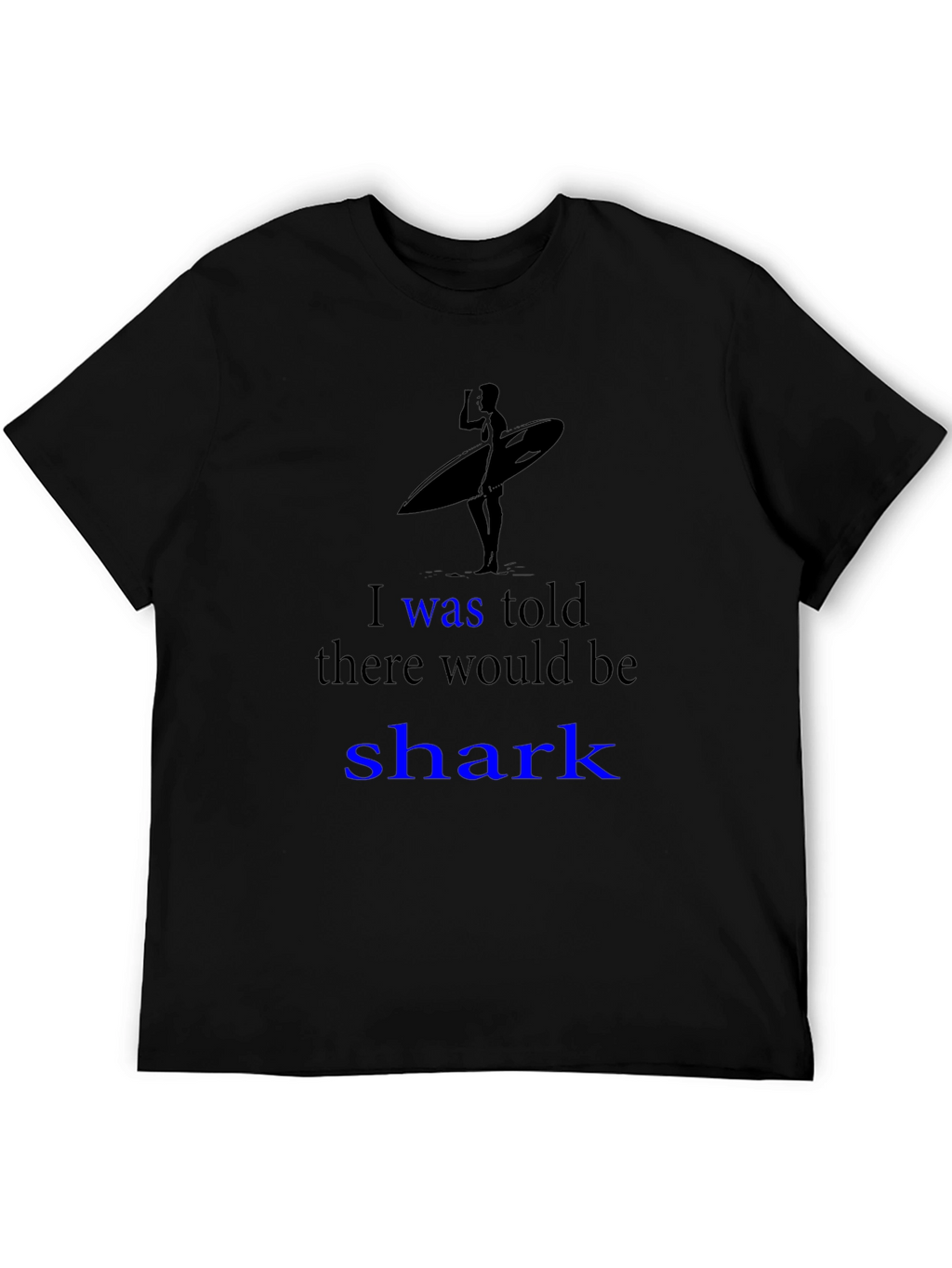 Shark Humor Graphic Tee - Surfer Design
