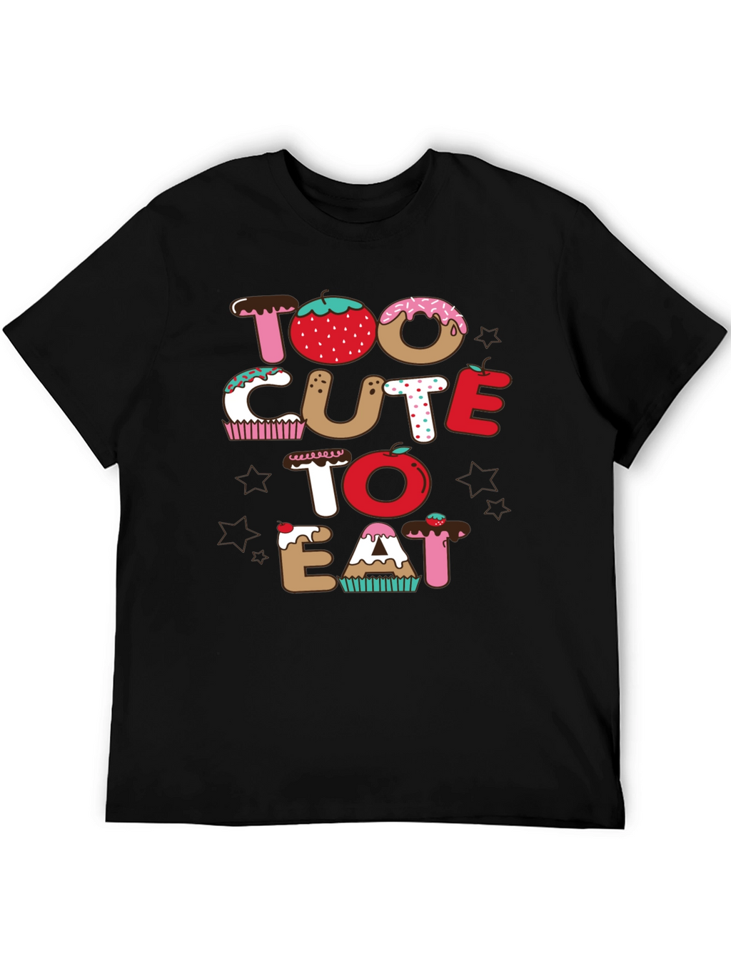 Too Cute To Eat Black T-Shirt