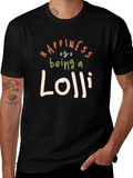 Happiness is Being a Lolli T-Shirt