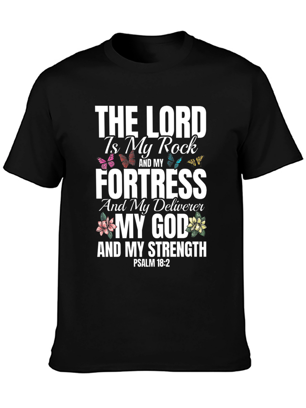 The Lord is My Rock Christian T-Shirt