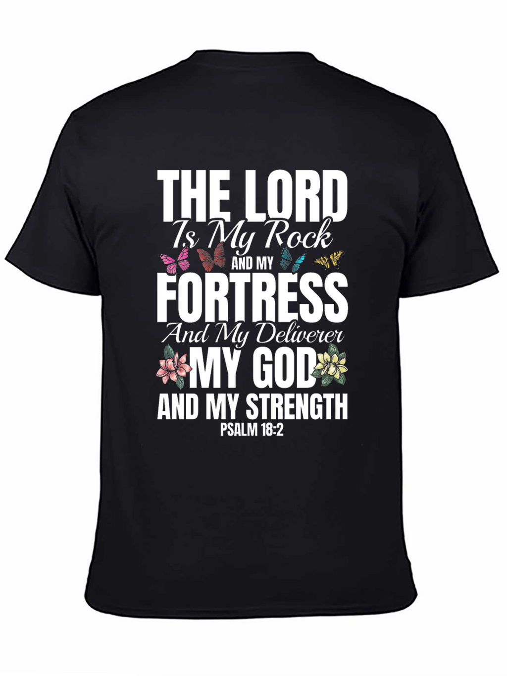 The Lord is My Rock Christian T-Shirt