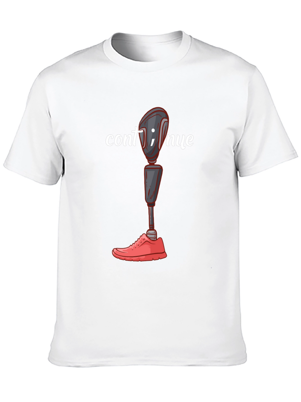 Continue Amputee Humor Graphic T-Shirt
