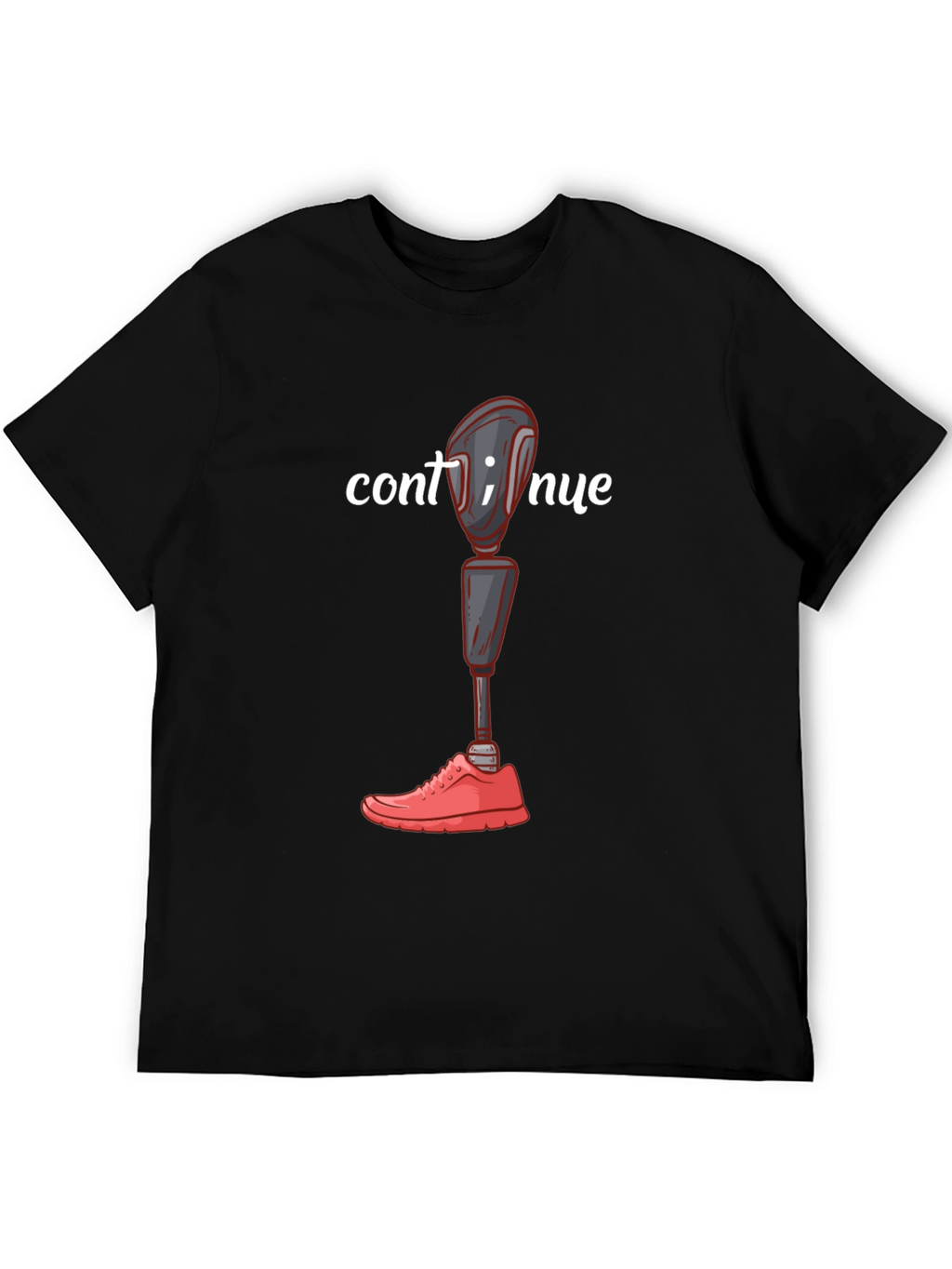 Continue Amputee Humor Graphic T-Shirt